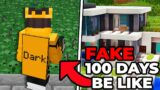 Fake Minecraft 100 Days Be Like…