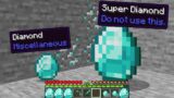 Minecraft But There Are Custom Diamonds
