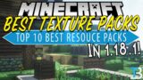 The Best Minecraft Texture Packs for 1.18.1