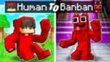 From Human to BANBAN in Minecraft!