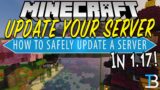 How To Update Your Minecraft Server to 1.17