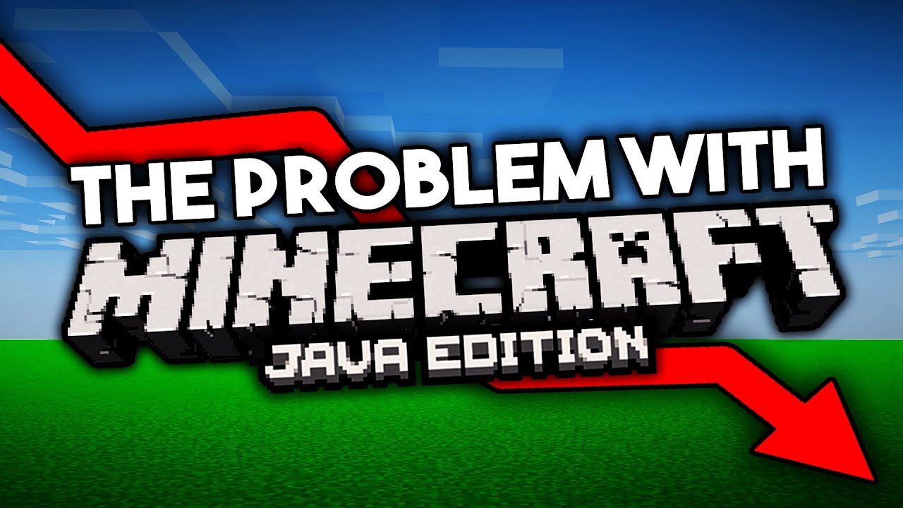 The Problem With Minecraft: Java Edition - Minecraft videos