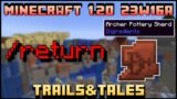 Minecraft 1.20 – Snapshot 23w16a – Trail Ruins Changes and Return Command!