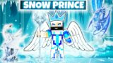Playing as SNOW PRINCE In Minecraft (Hindi)