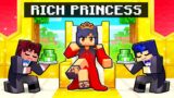 Playing as a RICH PRINCESS in Minecraft!