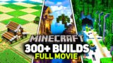 300+ Build Projects for Survival Minecraft [FULL MOVIE]