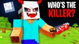 Minecraft but Who's The Killer?!