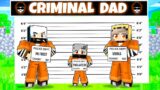 Raised By CRIMINAL DAD In Minecraft (Hindi)