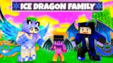 Adopted by Ice Dragons in Minecraft ! (HINDI)