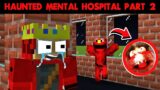 Minecraft Haunted Hospital Part 2 | Minecraft Horror Story in Hindi