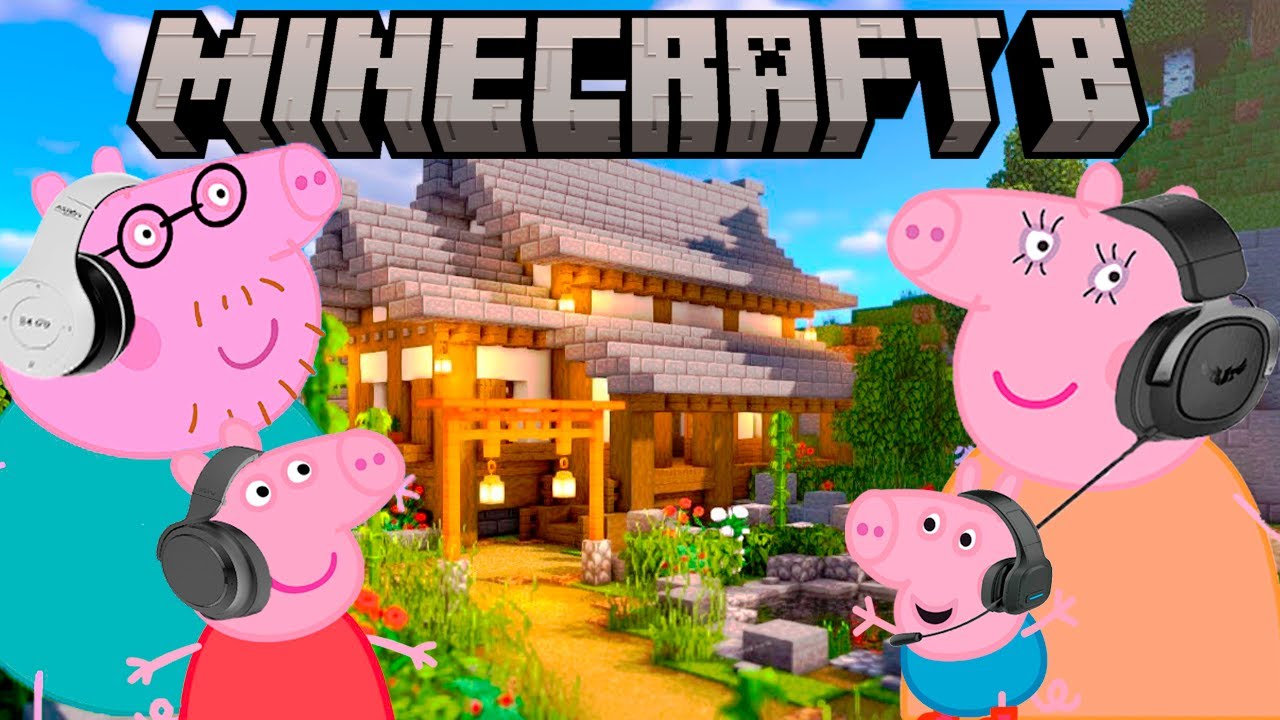 Peppa Pig Play Minecraft 8 Minecraft videos