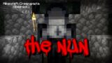 The NUN! Minecraft Creepypasta (Bedrock)