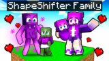 Having a SHAPESHIFTER FAMILY in Minecraft!