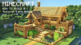 Minecraft: How To Build a Survival Farm House