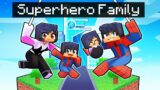 Having a SUPERHERO FAMILY  in Minecraft!