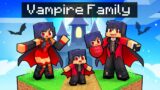 Having a VAMPIRE FAMILY  in Minecraft!