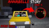 SCARY DOLL || PART-3 || MINECRAFT ANNABELLE STORY IN HINDI