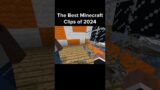 The Best Minecraft Clips of 2024…