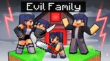 Having an EVIL FAMILY in Minecraft!