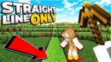STRAIGHT LINE ONLY in Minecraft (Tagalog)
