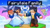 Having a FAIRYTALE FAMILY in Minecraft!