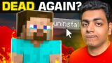 Is Minecraft Dead Again? | Reality Of Minecraft You Don't Know