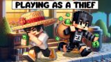Playing MINECRAFT as a THIEF!