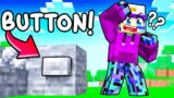 Find the BUTTON in Minecraft!