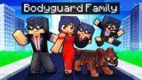 Having a BODYGUARD FAMILY in Minecraft!