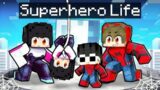 Having a SUPERHERO Life in Minecraft!