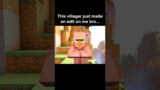 Minecraft Villager Moment