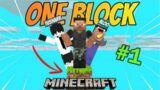 DAY-1 IN MINECRAFT ONE BLOCK | GONE WRONG