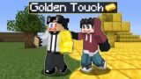 Minecraft BUT What Wetzkie Touches TURNS TO GOLD!