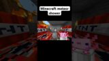 Minecraft meteor shower