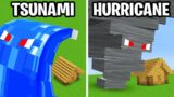 Minecraft but Natural Disasters Get Worse…