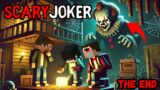 SCARY JOKER IN MINECRAFT HORROR STORY IN HINDI || THE END