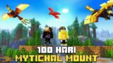 100 Hari Minecraft Mythical Mount