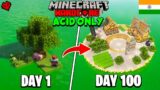 I Survived 100 Days on an ACID ISLAND Only World in Minecraft Hardcore (HINDI)