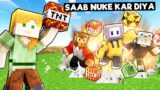 LOGGY NE SAAB NUKE KAR DIYA | MINECRAFT