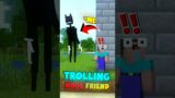 TROLLING NOOB FRIEND WITH SCARY MIMICER #shorts #minecraft