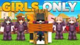 How I Rescued the BOYS in the 'GIRLS ONLY' Minecraft Server…